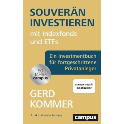 Bild av Souverän investieren mit Indexfonds und ETFs: Wie Privatanleger das Spiel gegen die Finanzbranche gewinnen