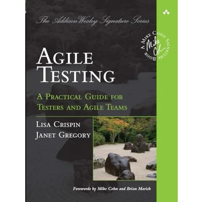 Bild av Agile Testing: A Practical Guide for Testers and Teams