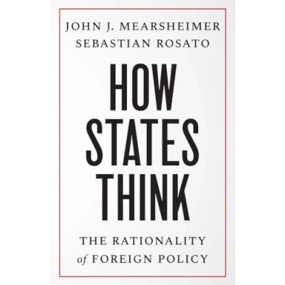 Bild av How States Think: The Rationality of Foreign Policy