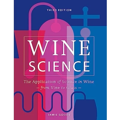Bild av Wine Science: The Application of Science in Winemaking