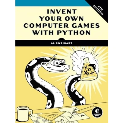 Bild av Invent Your Own Computer Games with Python, 4th Edition