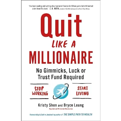 Bild av Quit Like a Millionaire: No Gimmicks, Luck, or Trust Fund Required
