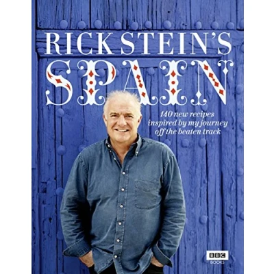 Bild av Rick Stein&#039;s Spain: 140 New Recipes Inspired by My Journey Off the Beaten Track