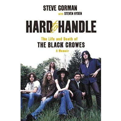Bild av Hard to Handle: the Life and Death of Black Crowes A Memoir