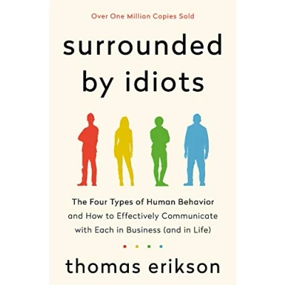 Bild av Surrounded by Idiots: The Four Types of Human Behavior and How to Effectively Communicate with Each in Business (and Life)
