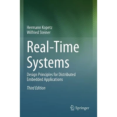Bild av Real Time Systems: Design Principles for Distributed Embedded Applications