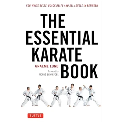 Bild av The Essential Karate Book: For White Belts, Black Belts and All Levels In Between [Online Companion Video Included]