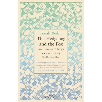 Bild av The Hedgehog And Fox: an Essay on Tolstoy’s View of History, With Introduction by Michael Ignatieff