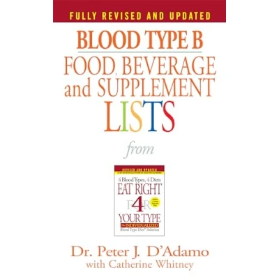 Bild av Blood Type B Food, Beverage and Supplement Lists: From Eat Right 4 Your