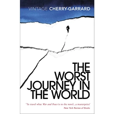 Bild av the Worst Journey in World: Ranked number 1 National Geographic’s 100 Best Adventure Books of All Time