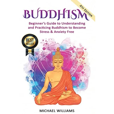 Bild av Buddhism: Beginner’s Guide to Understanding &amp; Practicing Buddhism Become Stress and Anxiety Free