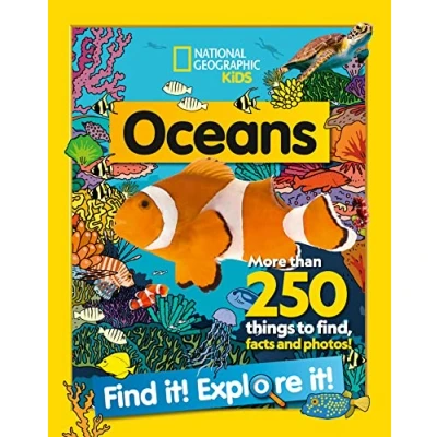 Bild av Oceans Find it! Explore it!: More than 250 things to find, facts and photos!