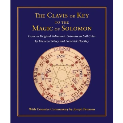 Bild av the Clavis or Key to Magic of Solomon: From an Original Talismanic Grimoire in Full Color