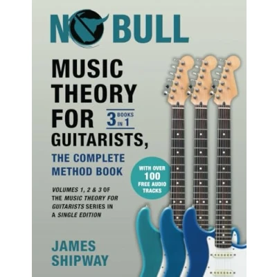 Bild av Music Theory for Guitarists, the Complete Method Book: Volumes 1, 2 &amp; 3 of Guitarists Series in a Single Edition