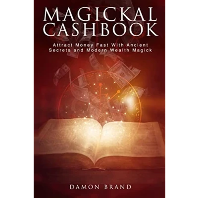 Bild av Magickal Cashbook: Attract Money Fast With Ancient Secrets And Modern Wealth Magick
