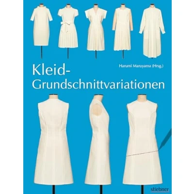 Bild av Kleid Grundschnittvariationen: Schnittmuster erstellen und Kleider selber nähen. Mit Mehrgrößen Grundschnitt auf beiliegendem Schnittmusterbogen.