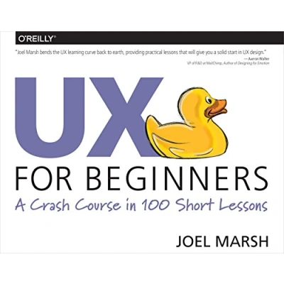 Bild av UX for Beginners: A Crash Course in 100 Short Lessons