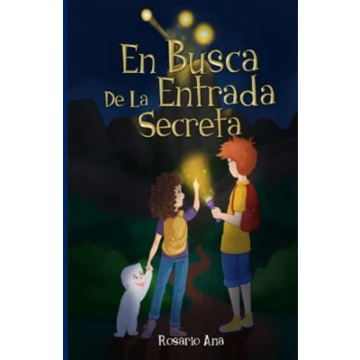 Bild av En Busca de la Entrada Secreta: Una emocionante aventura misterio con un final sorprendente Para niños 7 a 12 años (LIBRO 1 serie)
