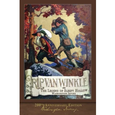 Bild av Rip Van Winkle and The Legend of Sleepy Hollow: Illustrated 200th Anniversary Edition