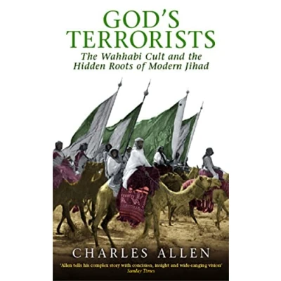 Bild av God&#039;s Terrorists: the Wahhabi Cult and Hidden Roots of Modern Jihad