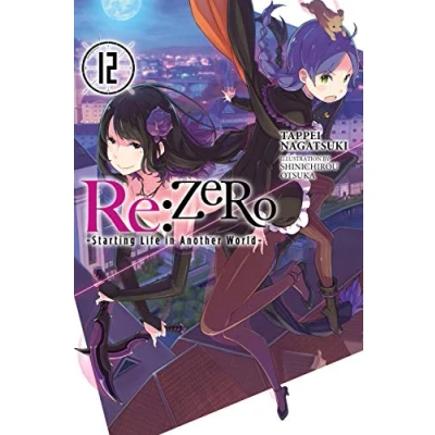Bild av re:Zero Starting Life in Another World, Vol. 12 (light novel): Volume