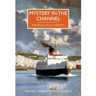 Bild av Mystery in the Channel (British Library Crime Classics)