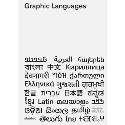 Bild av Graphic Languages: A Visual Guide to the World&#039;s Writing Systems