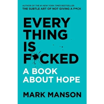 Bild av Everything is f*cked: a book about hope