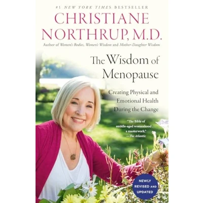 Bild av the Wisdom of Menopause (4th Edition): Creating Physical and Emotional Health During Change
