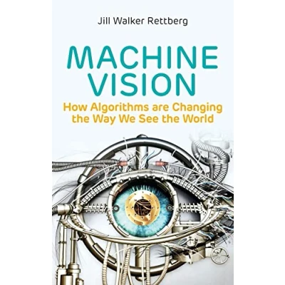 Bild av Machine Vision: How Algorithms are Changing the Way We See World