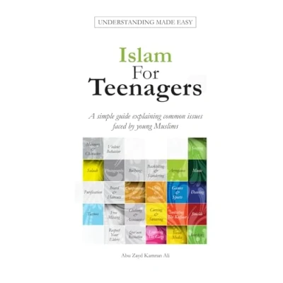 Bild av Islam For Teenagers: A simple guide explaining common issues faced by young Muslims.