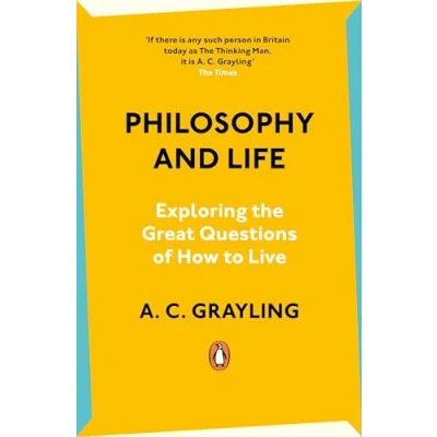 Bild av Philosophy and Life: Exploring the Great Questions of How to Live