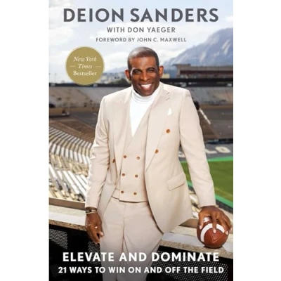 Bild av Elevate and Dominate: 21 Ways to Win On Off the Field