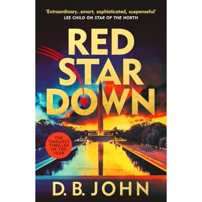 Bild av Red Star Down: The most timely and explosive spy thriller you’ll read this year