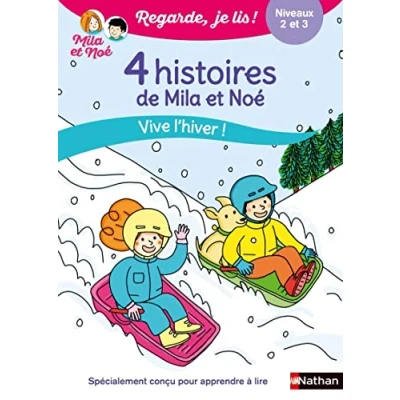 Bild av Vive l&#039;hiver ! 4 histoires de Mila et Noé Regarde je lis Dès 6 ans: Niveaux 2 3