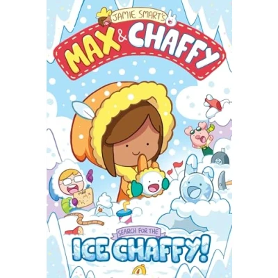 Bild av Max and Chaffy: Search for the Ice Chaffy