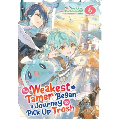 Bild av The Weakest Tamer Began a Journey to Pick Up Trash (Manga) Vol. 6