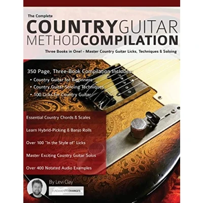 Bild av The Complete Country Guitar Method Compilation: Three Books in One! Master Licks, Techniques &amp; Soloing: ... Soloing (Learn Guitar)