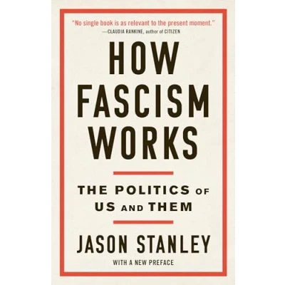 Bild av How Fascism Works: The Politics of Us and Them
