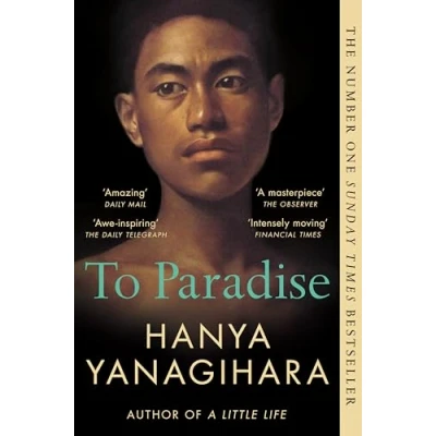 Bild av To Paradise: From the Author of A Little Life