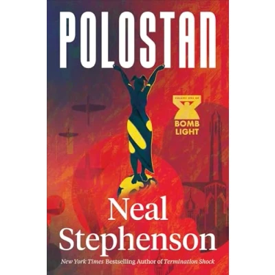 Bild av Polostan: A new historical espionage trilogy from the bestselling author of TERMINATION SHOCK and CRYPTONOMICON: Book 1