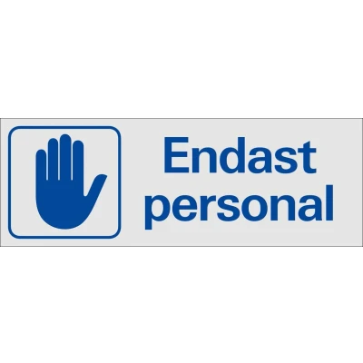 Bild av SKYLT 389350 SYMBOLSKYLT ENDAST PERSONAL 225X80MM Beijerbygg Byggmaterial