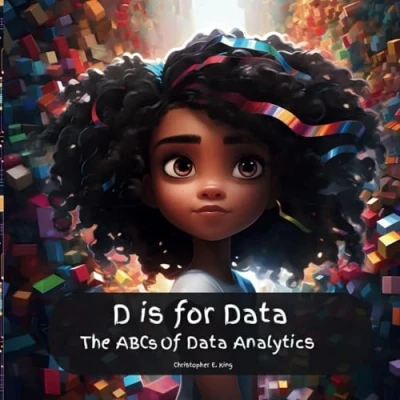 Bild av D is for Data: The ABCs of Data Analytics