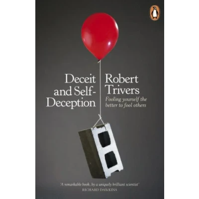 Bild av Deceit and Self Deception: Fooling Yourself the Better to Fool Others