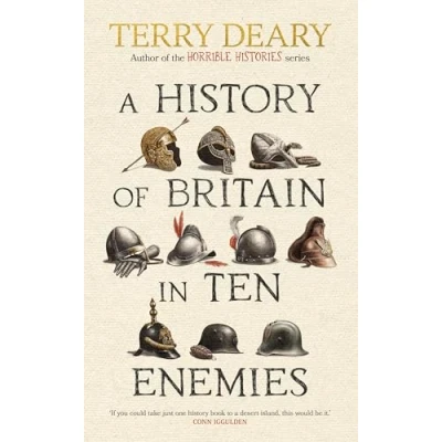 Bild av A History of Britain in Ten Enemies: the hilarious Sunday Times bestseller from author Horrible Histories