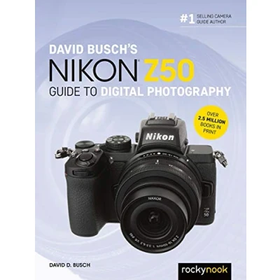 Bild av David Busch&#039;s Nikon Z50 Guide to Digital Photography
