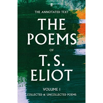Bild av The Poems of T. S. Eliot Volume I: Collected and Uncollected