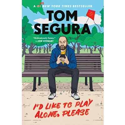 Bild av I&#039;d Like to Play Alone, Please: Essays
