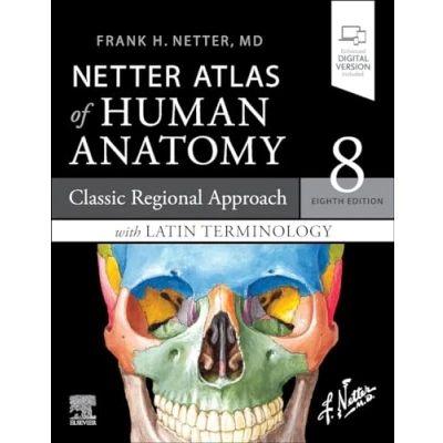 Bild av Netter Atlas of Human Anatomy: A Regional Approach with Latin Terminology, Eighth Edition