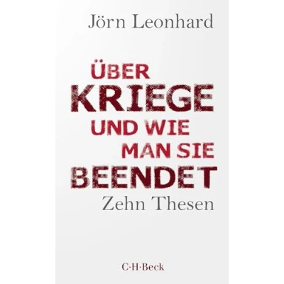 Bild av Über Kriege und wie man sie beendet: Zehn Thesen